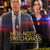 Meia-Noite em Switchgrass