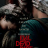 EVIL DEAD RISE: O DESPERTAR