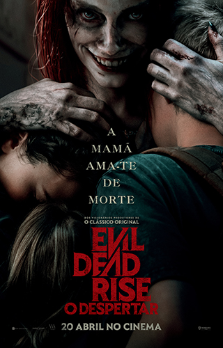 EVIL DEAD RISE: O DESPERTAR