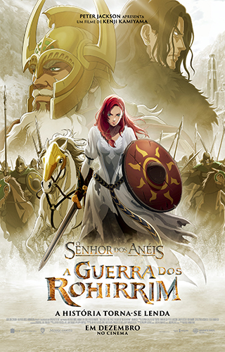 O SENHOR DOS ANÉIS – A GUERRA DOS ROHIRRIM