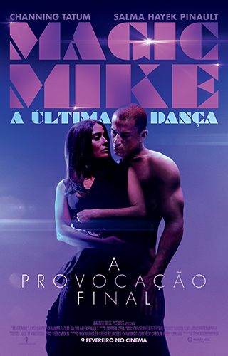 MAGIC MIKE A ÚLTIMA DANÇA