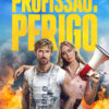 PROFISSÃO: PERIGO