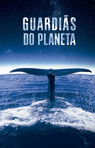 GUARDIÃS DO PLANETA