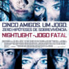 Nightlight – Jogo Fatal