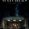 THE WATCHERS ELES VEEM TUDO