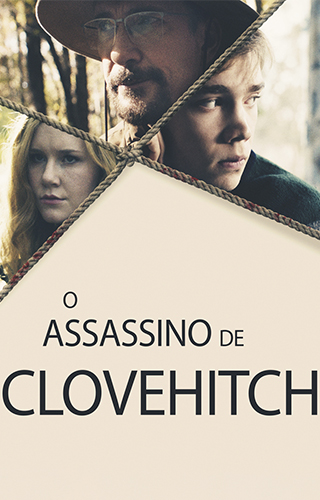 O ASSASSINO DE CLOVEHITCH